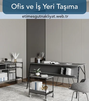 etimesgut ofis taşıma